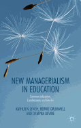 New Managerialism in Education: Commercialization, Carelessness and Gender