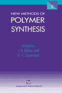 New Methods of Polymer Synthesis: Volume 2