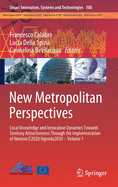 New Metropolitan Perspectives: Local Knowledge and Innovation Dynamics Towards Territory Attractiveness Through the Implementation of Horizon/E2020/Agenda2030 - Volume 2