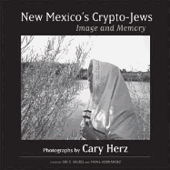 New Mexico's Crypto-Jews: Image and Memory
