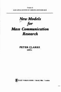 New Models for Communication Research