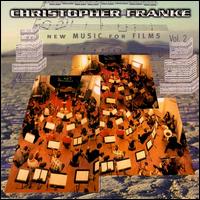 New Music for Films, Vol. 2 - Christopher Franke & The Berlin Symphonic Film Orchestra