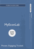 New Mylab Economics with Pearson Etext -- Access Card -- For Survey of Economics: Principles, Applications and Tools