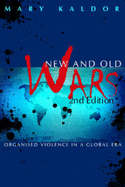 New & Old Wars. Mary Kaldor