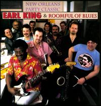 New Orleans Party Classics - Earl King / Roomful of Blues