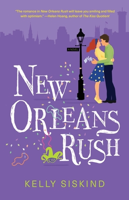 New Orleans Rush - Siskind, Kelly