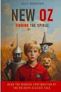 New Oz: Finding the Spiral