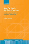 New Parties in Old Party Systems: Persistence and Decline in Seventeen Democracies