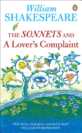 New Penguin Shakespeare Sonnets and a Lovers Complain