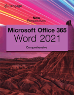 New Perspectives Collection, Microsoft? 365? & Word? 2021 Comprehensive