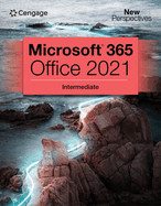 New Perspectives Collection, Microsoft 365 & Office 2021 Intermediate