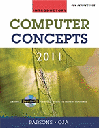 New Perspectives on Computer Concepts 2011: Introductory