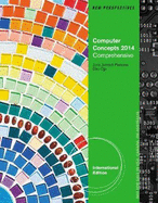 New Perspectives on Computer Concepts 2014: Comprehensive International Edition