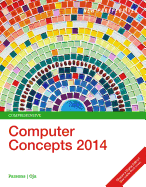 New Perspectives on Computer Concepts 2014, Enhanced: Comprehensive (Book Only)