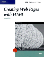 New Perspectives on Creating Web Pages with HTML: Brief Edition