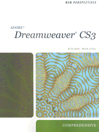 New Perspectives on Dreamweaver CS3: Comprehensive - Geller, Mitch, and Hart, Kelly