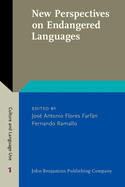 New Perspectives on Endangered Languages: Bridging gaps between sociolinguistics, documentation and language revitalization