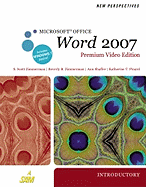 New Perspectives on Microsoft Office Word 2007, Introductory, Premium Video Edition