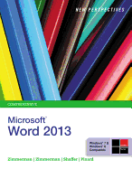 New Perspectives on Microsoftword 2013, Comprehensive