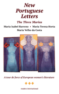 New Portuguese Letters: The Three Marias