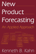 New Product Forecasting: An Applied Approach
