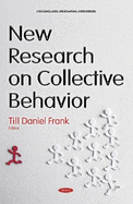 New Research on Collective Behavior