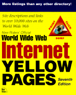 New Riders' Official Internet and World Wide Web Yellow Pages - New Riders Publishing Group, and MacMillan Development Team, and Macmillan Computer Publishing