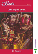 New Spirals-fiction Last Trip to Oron