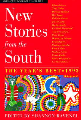 New Stories from the South 1993: The Year's Best - Ravenel, Shannon (Editor)