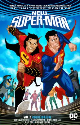 New Super-Man Vol. 3: Equilibrium - Yang, Gene Luen