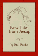 New Tales from Aesop (for Reading Aloud)