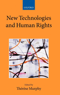 New Technologies and Human Rights