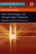 New Technologies and Transportation Research: Applications of GPS in Travel Surveys