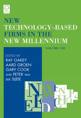 New Technology-Based Firms in the New Millennium: Funding: An Enduring Problem - Oakey, Ray (Series edited by), and Groen, Aard (Series edited by), and Cook, Gary (Series edited by)