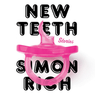 New Teeth Lib/E: Stories