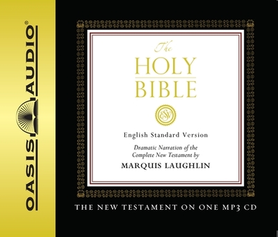 New Testament-ESV - Crossway Books, and Laughlin, Marquis (Narrator)