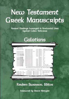 New Testament Greek Manuscripts: Galatians - Swanson, Reuben