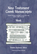 New Testament Greek Manuscripts: Mark - Swanson, Reuben (Editor)