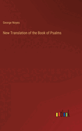 New Translation of the Book of Psalms