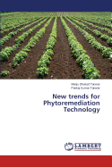 New Trends for Phytoremediation Technology