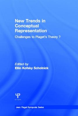 New Trends in Conceptual Representation: Challenges to Piaget's Theory - Scholnick, Ellin Kofsky (Editor)