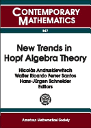 New Trends in Hopf Algebra Theory