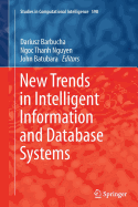 New Trends in Intelligent Information and Database Systems