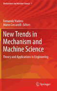 New Trends in Mechanism and Machine Science: Theory and Applications in Engineering