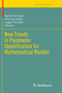 New Trends in Parameter Identification for Mathematical Models