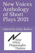 New Voices Anthology of Short Plays 2021