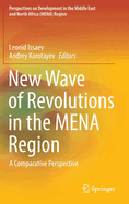 New Wave of Revolutions in the MENA Region: A Comparative Perspective