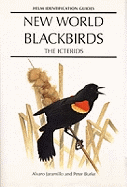 New World Blackbirds: The Icterids