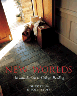 New Worlds: An Introduction to College Reading