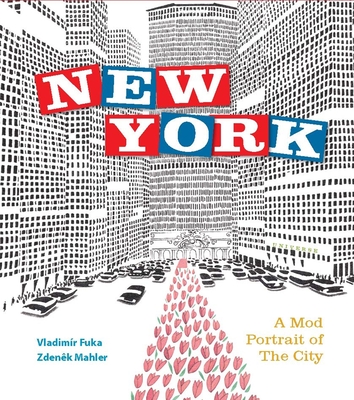 New York: A Mod Portrait of the City - Mahler, Zdenek